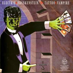 Electric Frankenstein : Tattoo Vampire